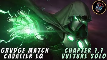 Grudge Match: Monthly Cavalier Difficulty EQ | Chapter 1.1 | Vulture Boss Solo