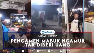 Viral Video Pengamen Mabuk Ngamuk Tak Diberi Uang oleh Pedagang