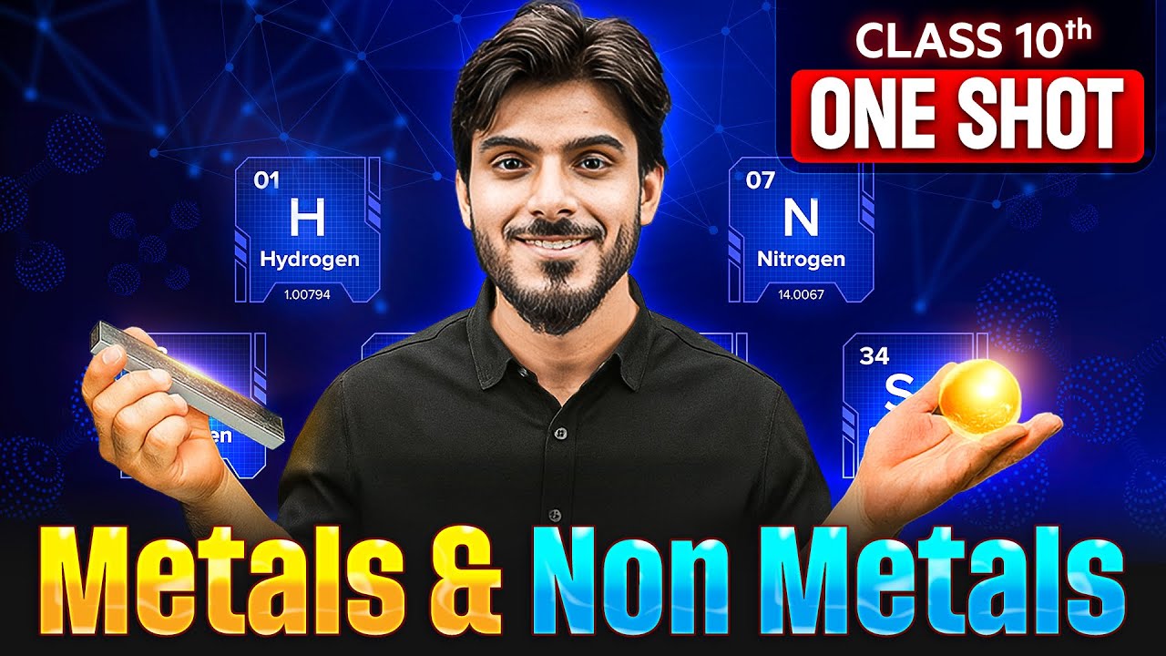 Metals and Non Metals - Class 10 | ONE SHOT | Complete CHAPTER | Aakash Tyagi