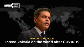 Munk Debates Podcast Episode #22 - Fareed Zakaria, Munk Dialogue