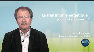 La transition énergétique : pourquoi et comment ?