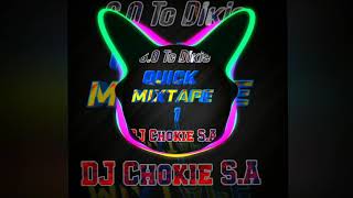 Dj Chokie s.a -s.o to dikkie 😎😎😎