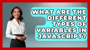 What Are the Different Types of Variables in JavaScript? | JavaScript Toolkit News