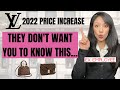 EVERYTHING ABOUT THE LOUIS VUITTON PRICE INCREASE 2022, Juicy secrets from an ex employee