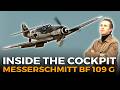 Messerschmitt Bf 109 G: Full Cockpit Tour and Detailed Walkaround