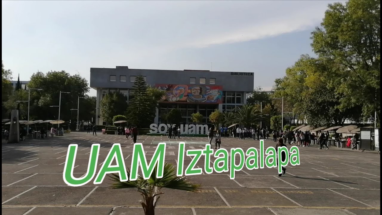 Visitando UAM Iztapalapa YouTube Visitando UAM Iztapalapa YouTube