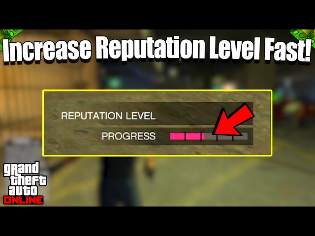 How to level up fast in GTA Online and earn reputation