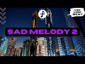 AsxLiLabeats - SAD MELODY 2