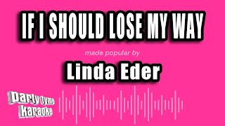 Vídeo de If I Should Lose My Way