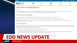 CA EDD Alert- Pending, Conditional Payments, Phone Interviews, UI Rate, Unemployment Update