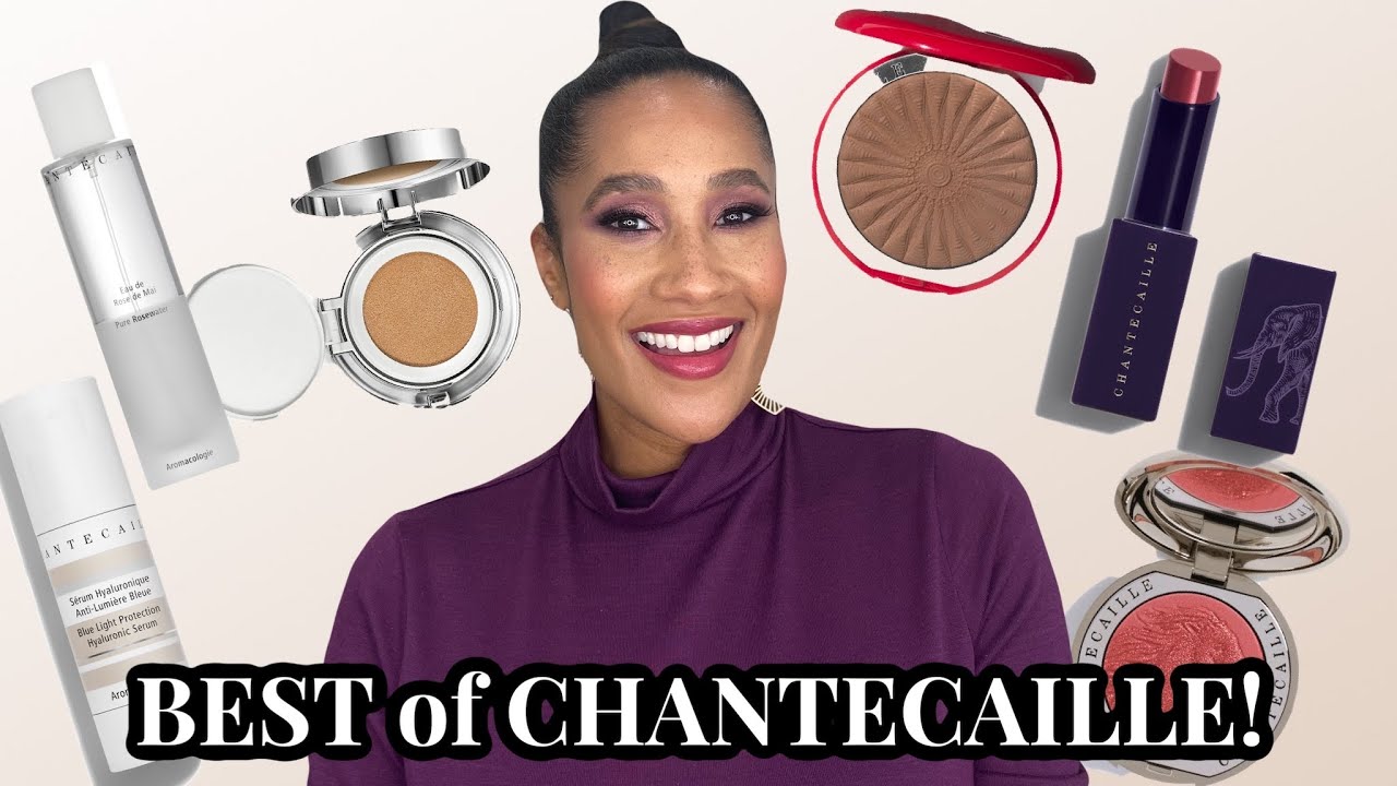 BEST of CHANTECAILLE! Lookfantastic X Chantecaille Campaign Save 15