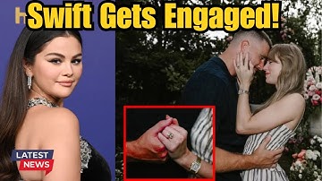 Selena Gomez REACTS to Taylor Swift & Travis Kelce Engagement | 16-Year Friendship Throwback