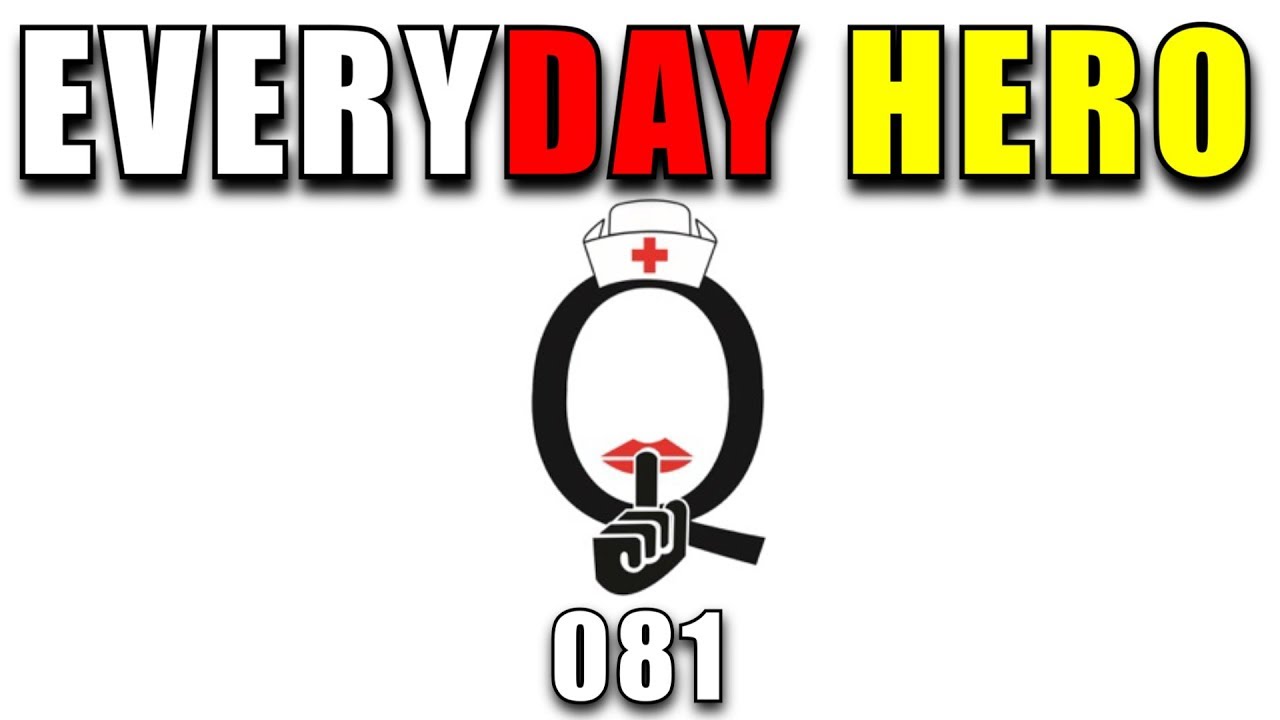 Emergency Room Nurses Week | Everyday Hero