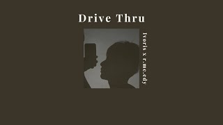 [subthai/แปลไทย] Drive Thru - Ivoris x r.em.edy