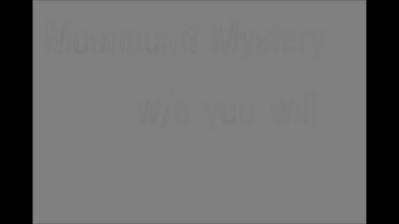 Moonpoint Mystery - draft.exe