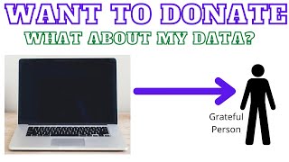 How to prepare your Old Computer for donation?