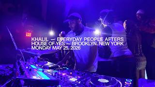 Details Khalil — Everyday People afterparty DJ set | Brooklyn, New York Update