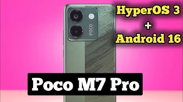 Poco M7 Pro HyperOS 3 & Android 16 Update || Poco M7 Pro New Update