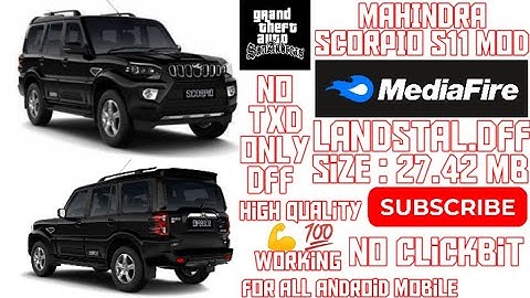 Mahindra Scorpio S11 Mod For Gta San Android/Pc || Dff Only || BY SZG || Gta San Mods 2022