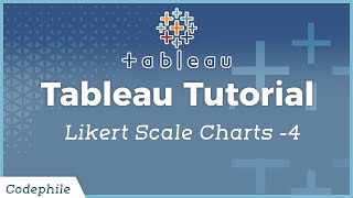 #47 - Likert Scale Charts -4 in Tableau | Tableau Tutorial for Beginners | Tableau Tutorials