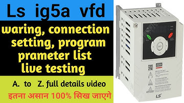 Ls ig5a variable frequency drive ig5a parameter setting ||