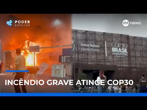 Video poder-expresso-incendio-atinge-pavilhao-da-cop-30-em-belem-e-forca-evacuacao-da-blue-zone