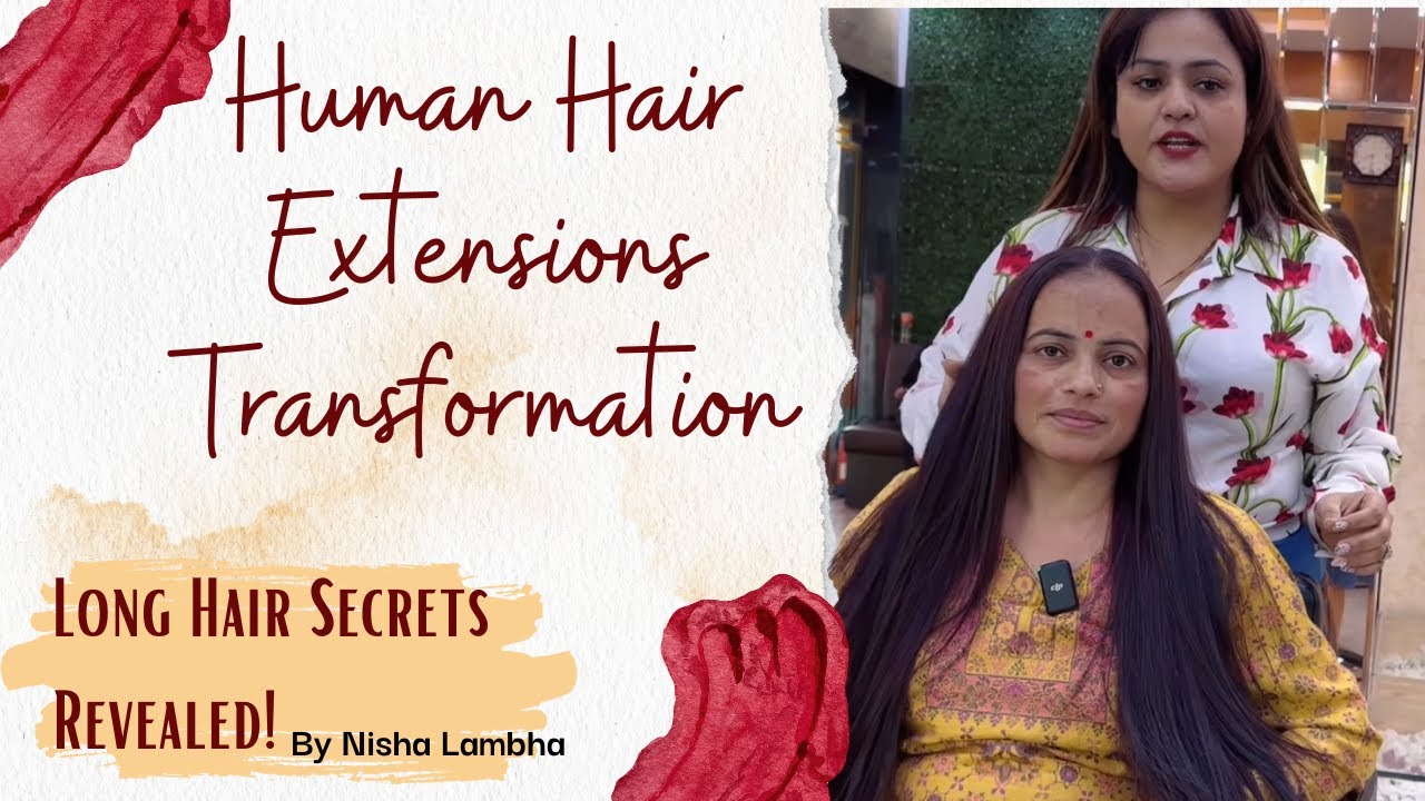 Long Hair Secret Revealed Human Hair Extension Transformation