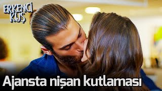 Erkenci Kuş | Ajansta Nişan Kutlaması