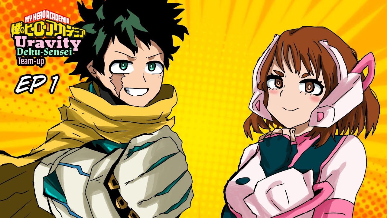 Deku-Sensei and Uravity Team-up Animated - Ep 1 ( Eng Dub MHA Timeskip)