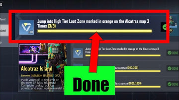 Jump into high tier loot zone marked in Orange on the Alcatraz map 3 times