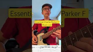 Charlie Parker - Blues in F - Jazz Guitar Lick #3