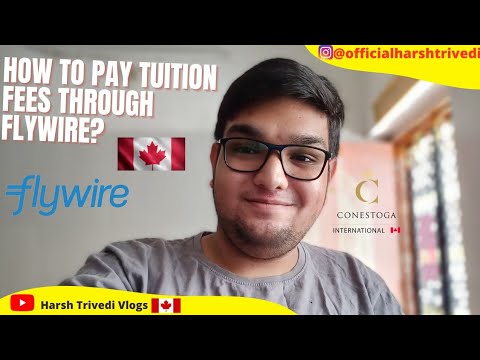 HOW TO PAY TUITION FEES THROUGH FLYWIRE ? | SAVE MONEY ? | HARSH TRIVEDI VLOGS??