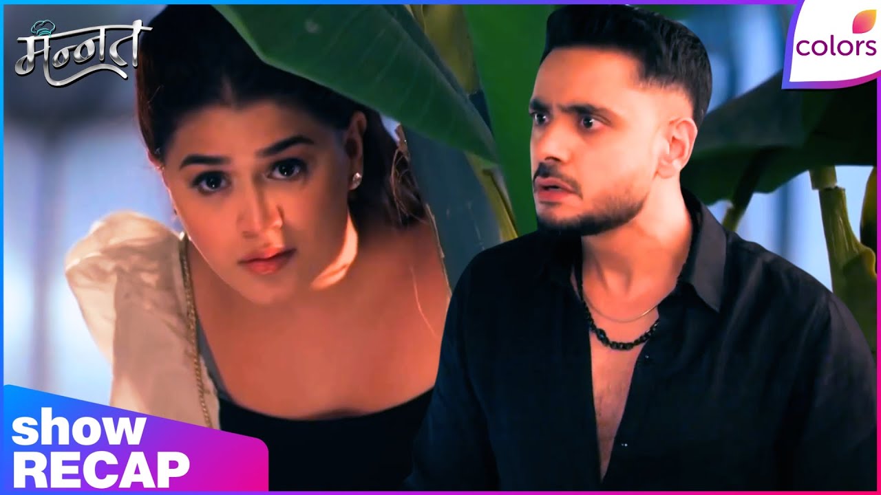 Mannat Har khushi paane ki | Ep. 191 | Vikrant Puts Up An Act To Fool Mallika | Recap | Colors TV