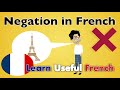 Learn Useful French: Negation in French - example phrases with subtitles