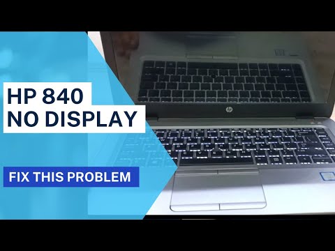 Hp Elitebook 840 G4 Laptop Turn On But No Display Black Screen Fix info topic