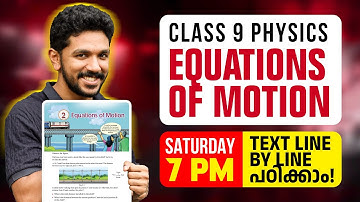 Class 9 Physics | Equations of Motion | Complete Textbook line by line | Alex Sir
