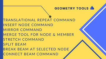 DAY - 4 GEOMETRY TOOLS in STAAD | Site Scope Design | New Video 2023
