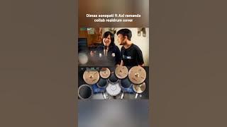 Scorpions wind of change cover by Dimas Senopati Ft Axl ramanda #collab #realdrumcover #shorts