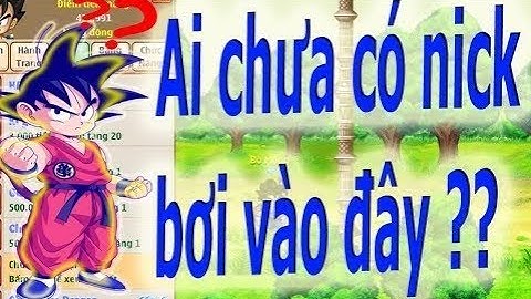 Ngọc rồng online - Tặng 4 nick ngọc rồng sv7 cho ae