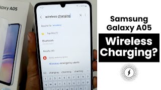 Does Samsung A05 Have Wireless Charging