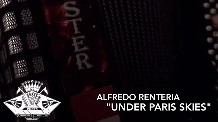 Alfredo Renteria - UNDER PARIS SKIES