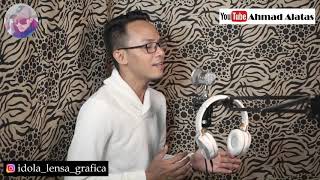 Mimpi Terindah - AHMAD ALATAS ( cover ) | Elvy Sukaesih