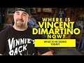 Where is Vincent DiMartino now? What is he doing today?