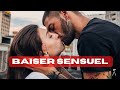 Rendre un baiser sensuel l sarah zerbib me fauve