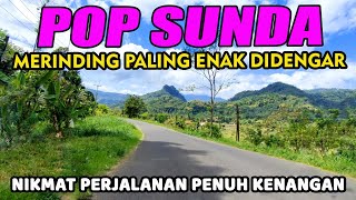 Pop Sunda Lawas Paling Enak Di Dengar | Penuh Kenangan versi 2025