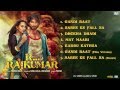 Rrajkumar  full songs  sonakshi sinha  shahid kapoor  pritam