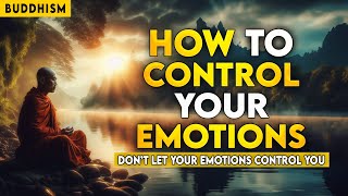 How to Control Your Emotions? | A Powerful Zen Motivational Story | Buddhism