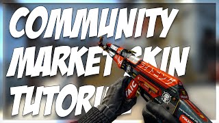 HOW TO GET SKINS IN CSGO 2021!! | COMMUNITY MARKET TUTORIAL