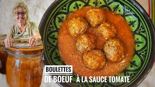 Recette De Boulettes De Boeuf À La Sauce Tomate Et Méthode De Conservation