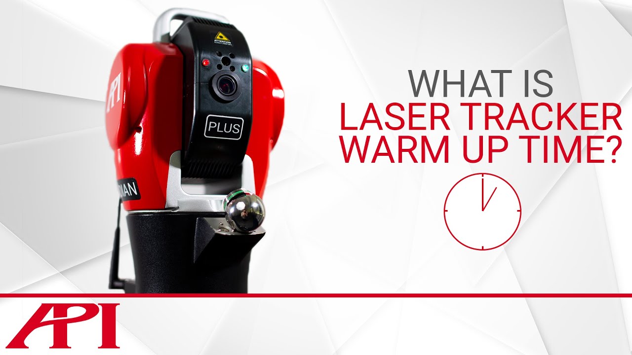 What Is Laser Tracker Warm Up Time?